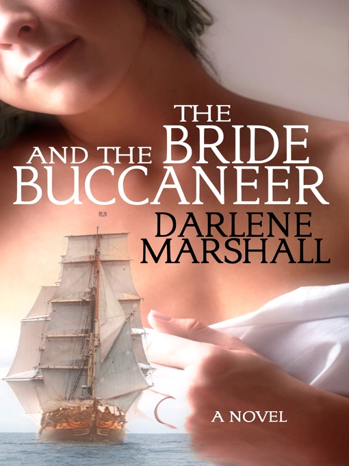 Title details for The Bride and the Buccaneer by Darlene Marshall - Available